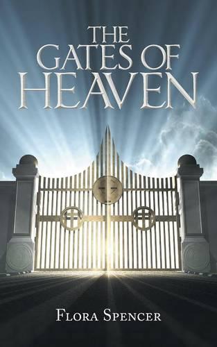 The Gates of Heaven (Paperback)