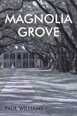 Magnolia Grove (Paperback)