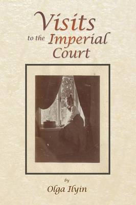 Visits to the Imperial Court (Paperback)