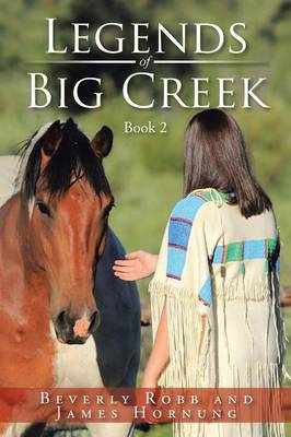 Legends of Big Creek: Book 2 (Paperback)