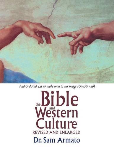 The Bible and Western Culture: Revised and Enlarged (Paperback)