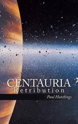 Centauria: Retribution (Paperback)