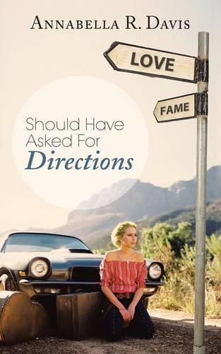 Should Have Asked for Directions (Paperback)