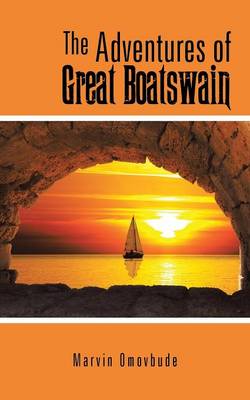 The Adventures of Great Boatswain (Paperback)
