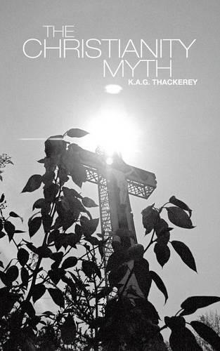 The Christianity Myth (Paperback)