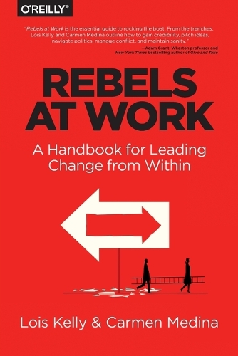 Rebels at Work (Paperback)