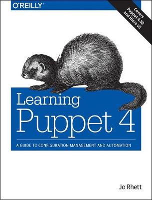 Learning Puppet 4 (Paperback)