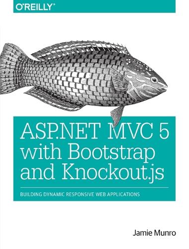 ASP.NET MVC 5 with Bootstrap and Knockout.js (Paperback)