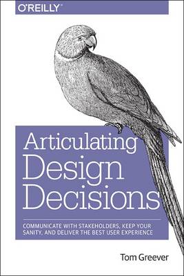 Articulating Design Decisions (Paperback)