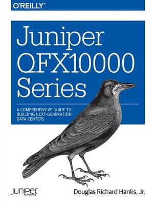 Juniper QFX10000 Series (Paperback)