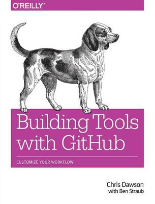 Building Tools with GitHub (Paperback)