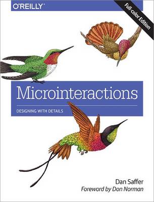 Microinteractions: Full Color Edition (Paperback)