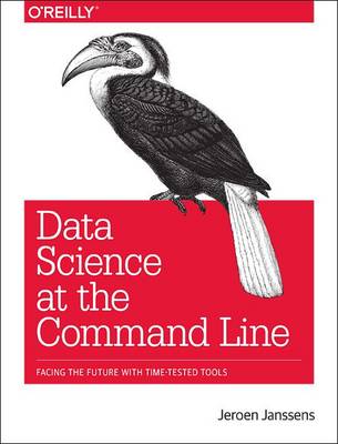 Data Science at the Command Line (Paperback)