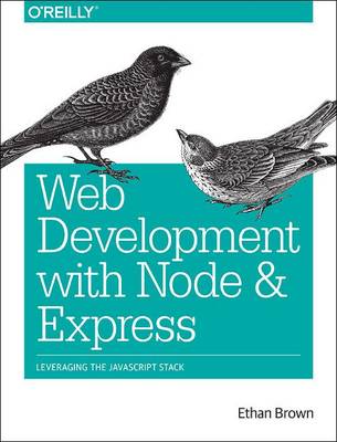 Web Development with Node and Express (Paperback)