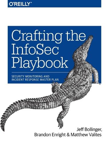 Crafting an Information Security Playbook (Paperback)