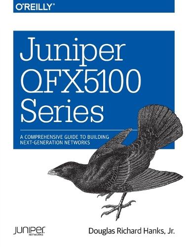 Juniper QFX5100 Series (Paperback)