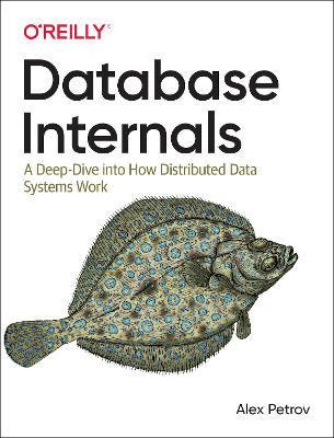 Database Internals (Paperback)