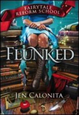 Flunked: Flunked (Hardback)
