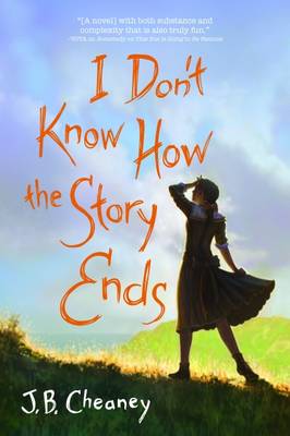 I Don't Know How the Story Ends (Hardback)