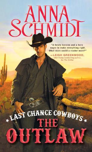 Last Chance Cowboys: The Outlaw - Where the Trail Ends (Paperback)