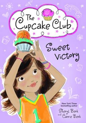 Sweet Victory - Cupcake Club 8 (Paperback)