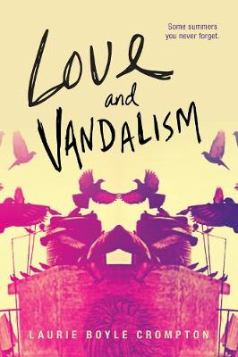 Love and Vandalism (Paperback)