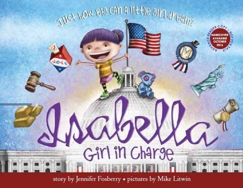 Isabella: Girl in Charge (Hardback)