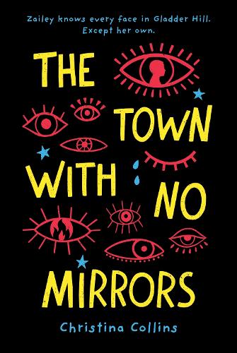 The Town with No Mirrors (Hardback)