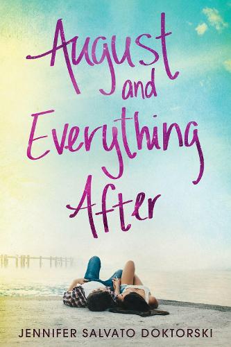 August and Everything After (Paperback)