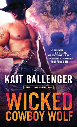 Wicked Cowboy Wolf - Seven Range Shifters (Paperback)