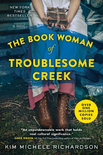 The Book Woman of Troublesome Creek A Novel Paperback