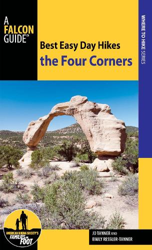 Best Easy Day Hikes the Four Corners - Best Easy Day Hikes Series (Paperback)