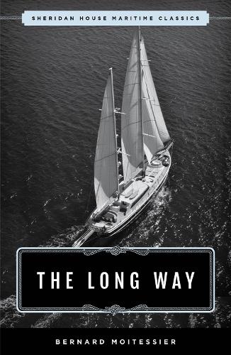 The Long Way by Bernard Moitessier