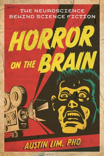 Globe Pequot Press Horror On The Brain