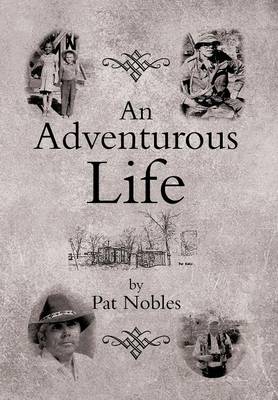 An Adventurous Life (Hardback)