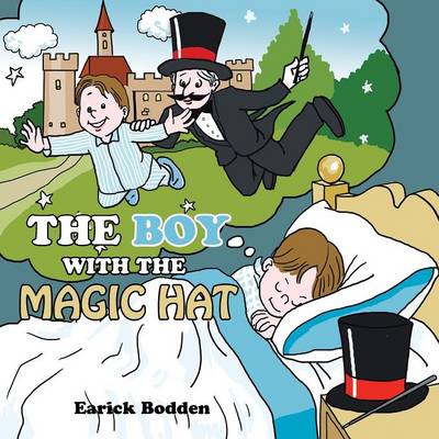 The Boy with the Magic Hat (Paperback)