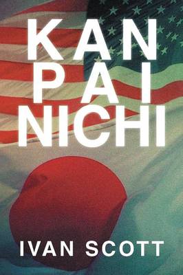 Kan Pai Nichi (Paperback)