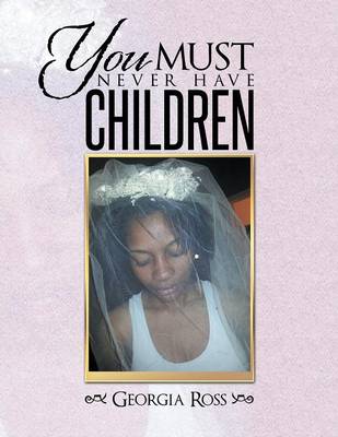 You Must Never Have Children (Paperback)