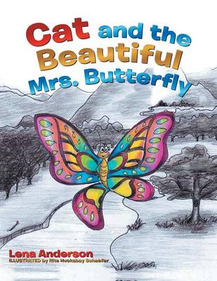 Cat and the Beautiful Mrs. Butterfly (Paperback)