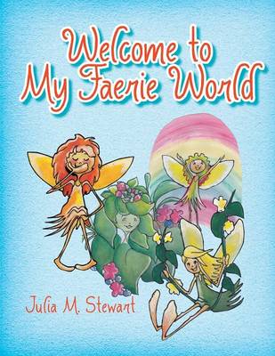 Welcome to My (Faerie) World (Paperback)