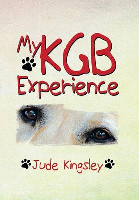 My KGB Experience (Hardback)