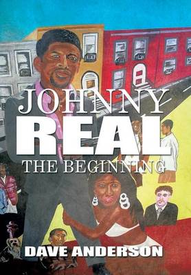 Johnny Real: The Beginning (Hardback)