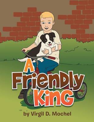 A Friendly King (Paperback)
