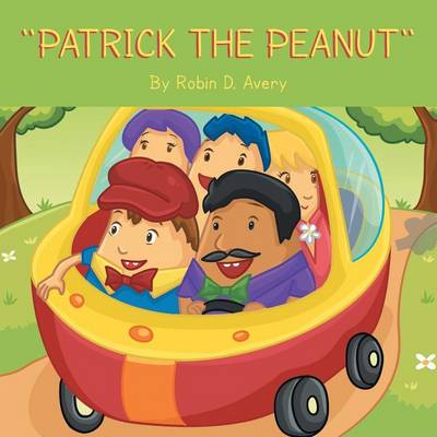 ''Patrick the Peanut'' (Paperback)