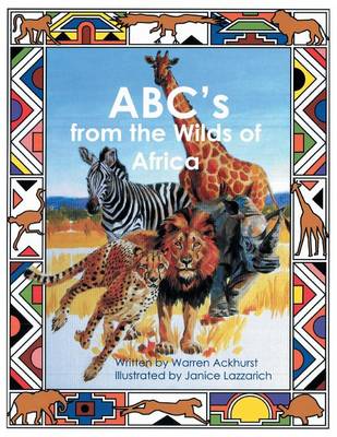 ABC's from the Wilds of Africa (Paperback)
