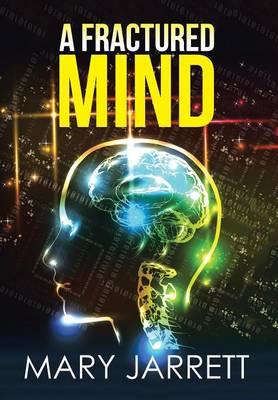 A Fractured Mind (Hardback)