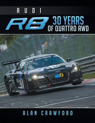 Audi R8 30 Years of Quattro Awd (Paperback)