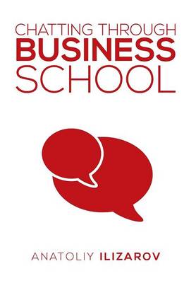 Chatting Through Business School (Hardback)