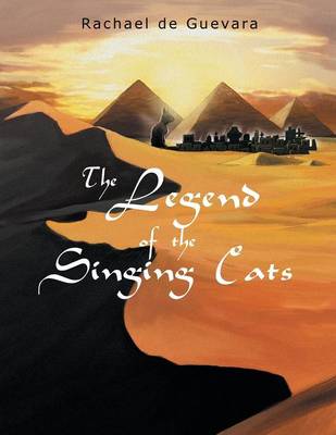 The Legend of the Singing Cats (Paperback)