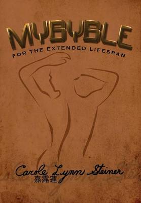 Mybyble: For the Extended Lifespan (Hardback)